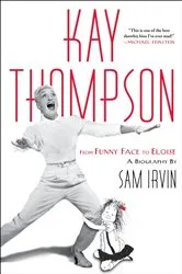 Book cover of Kay Thompson by Unknown