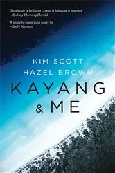 Book cover of Kayang & Me by Kim Scott