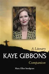 Book cover of Kaye Gibbons by Mary Ellen Snodgrass