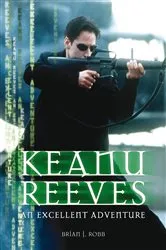 Book cover of Keanu Reeves by Brian J. Robb