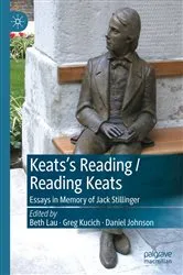 Book cover of Keats’s Reading / Reading Keats by Beth Lau