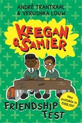 Book cover of Keegan & Samier 4: Friendship Test by André Trantraal