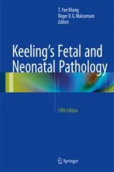Book cover of Keeling's Fetal and Neonatal Pathology (5th ed.) by T.Yee Khong