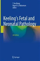 Book cover of Keeling's Fetal and Neonatal Pathology (6th ed.) by T. Yee Khong