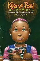 Book cover of Keena Ford and the Second-Grade Mix-Up by Melissa Thomson