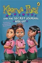 Book cover of Keena Ford and the Secret Journal Mix-Up by Melissa Thomson