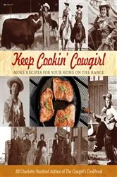 Book cover of Keep Cookin' Cowgirl by Jill Charlotte Stanford