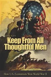 Book cover of Keep from All Thoughtful Men by James Lacey