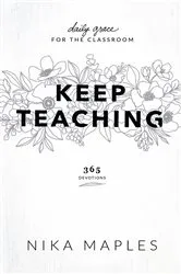 Book cover of Keep Teaching by Nika Maples