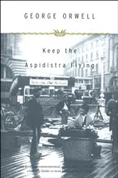 Book cover of Keep the Aspidistra Flying by George Orwell