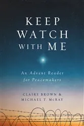 Book cover of Keep Watch with Me by Michael T. McRay