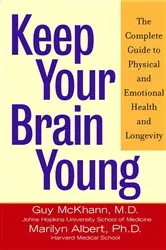 Book cover of Keep Your Brain Young by Guy McKhann