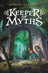 Book cover of Keeper of Myths by Jasmine Richards