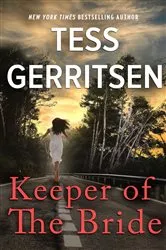 Book cover of Keeper of the Bride by Tess Gerritsen