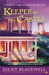 Book cover of Keeper of the Castle by Juliet Blackwell