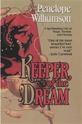 Book cover of Keeper of the Dream by Penelope Williamson