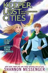 Book cover of Keeper of the Lost Cities The Graphic Novel Part 2 by Shannon Messenger