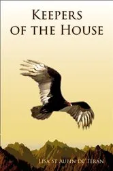 Book cover of Keepers of the House by Lisa St Aubin de Terán