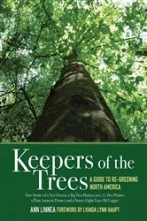 Book cover of Keepers of the Trees by Ann Linnea