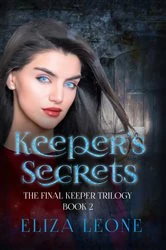 Book cover of Keeper's Secrets by Eliza Leone