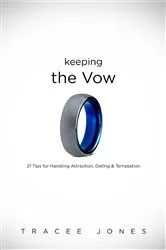Book cover of Keeping the Vow by Tracee Jones