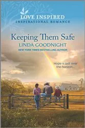 Book cover of Keeping Them Safe by Linda Goodnight
