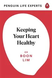 Book cover of Keeping Your Heart Healthy by Unknown