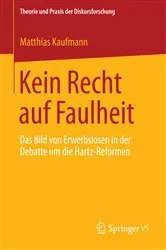 Book cover of Kein Recht auf Faulheit by Matthias Kaufmann