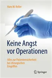 Book cover of Keine Angst vor Operationen by Hans W. Keller