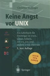 Book cover of Keine Angst vor UNIX (9th ed.) by Christine Wolfinger
