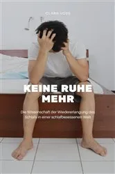 Book cover of Keine Ruhe mehr by Clara Voss