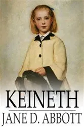 Book cover of Keineth by Jane D. Abbott