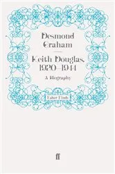 Book cover of Keith Douglas, 1920-1944 by Desmond Graham