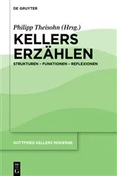 Book cover of Kellers Erzählen by Philipp Theisohn