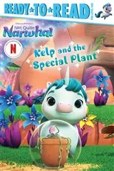 Book cover of Kelp and the Special Plant by Gloria Cruz