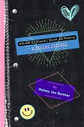 Book cover of kELS0's [Black] Book of Poems by Kelsey Jan Gaither