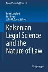 Book cover of Kelsenian Legal Science and the Nature of Law by Unknown