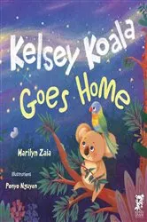 Book cover of Kelsey Koala Goes Home by Marilyn Zaia