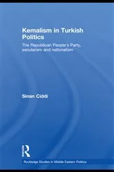 Book cover of Kemalism in Turkish Politics by Sinan Ciddi