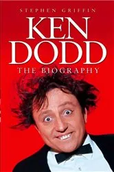 Book cover of Ken Dodd by Stephen Griffin
