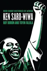 Book cover of Ken Saro-Wiwa by Roy Doron