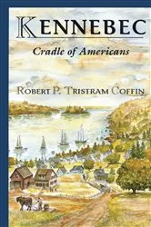 Book cover of Kennebec by Robert Coffin