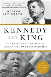 Book cover of Kennedy and King by Steven Levingston