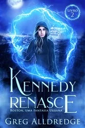Book cover of Kennedy Renasce by Greg Alldredge