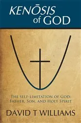 Book cover of Kenosis of God by David T. Williams