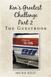 Book cover of Ken's Greatest Challenge Part 2 by Mickie Kelly