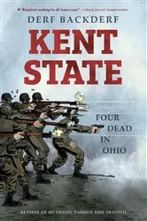 Book cover of Kent State by Derf Backderf