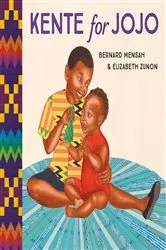 Book cover of Kente for Jojo by Bernard Mensah