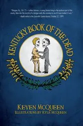 Book cover of Kentucky Book of the Dead by Keven McQueen