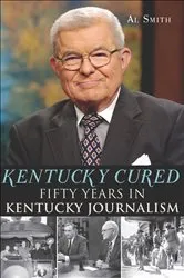 Book cover of Kentucky Cured by Al Smith